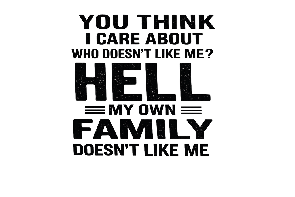 You Think I Care T-shirt