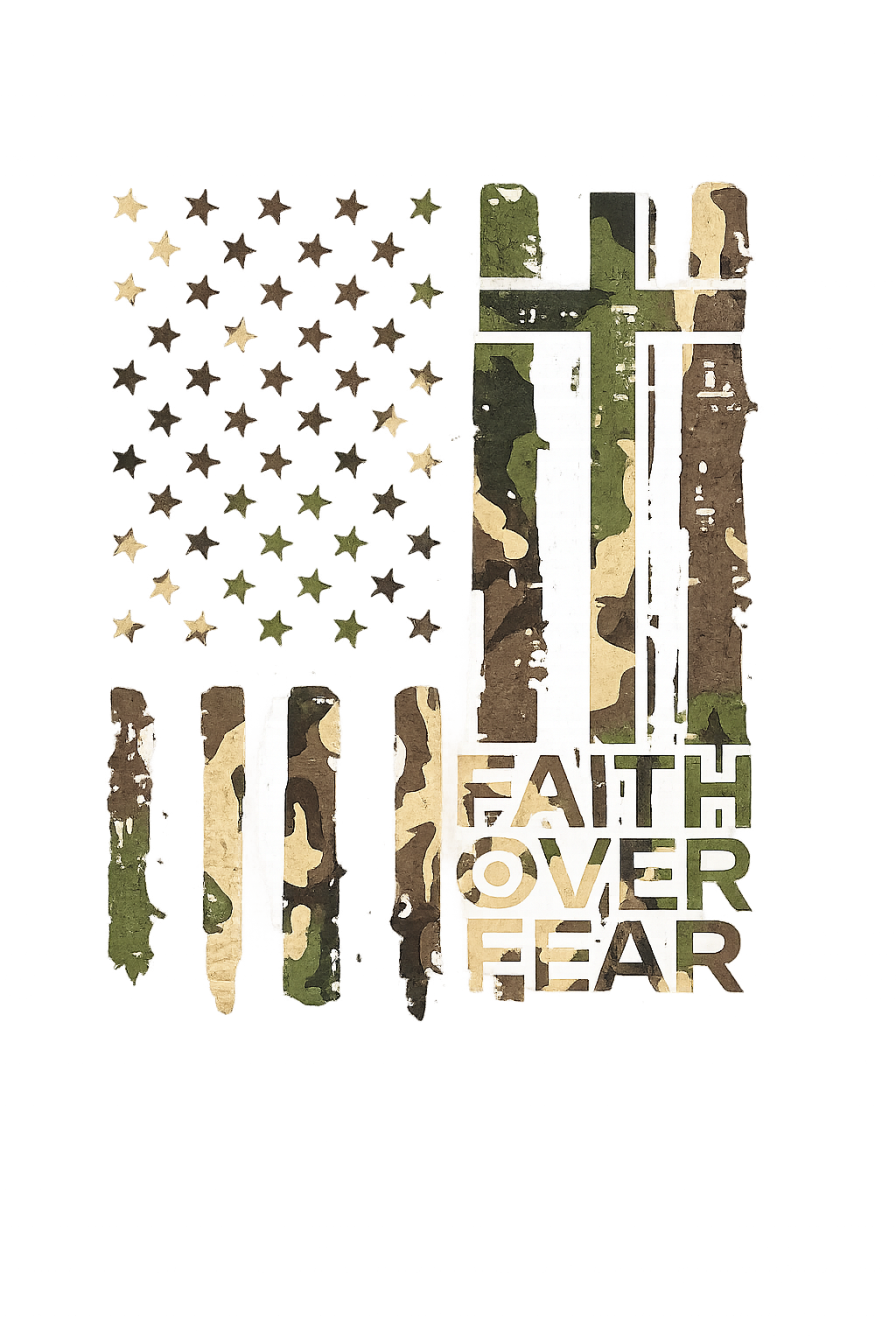 Faith over Fear   Camo Flag Tshirt