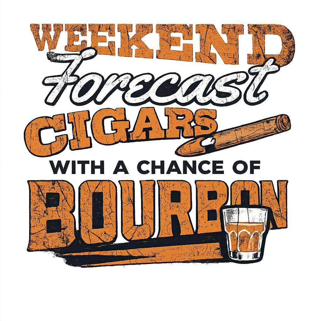 Weekend Forecast Cigars & Bourbon Tshirt