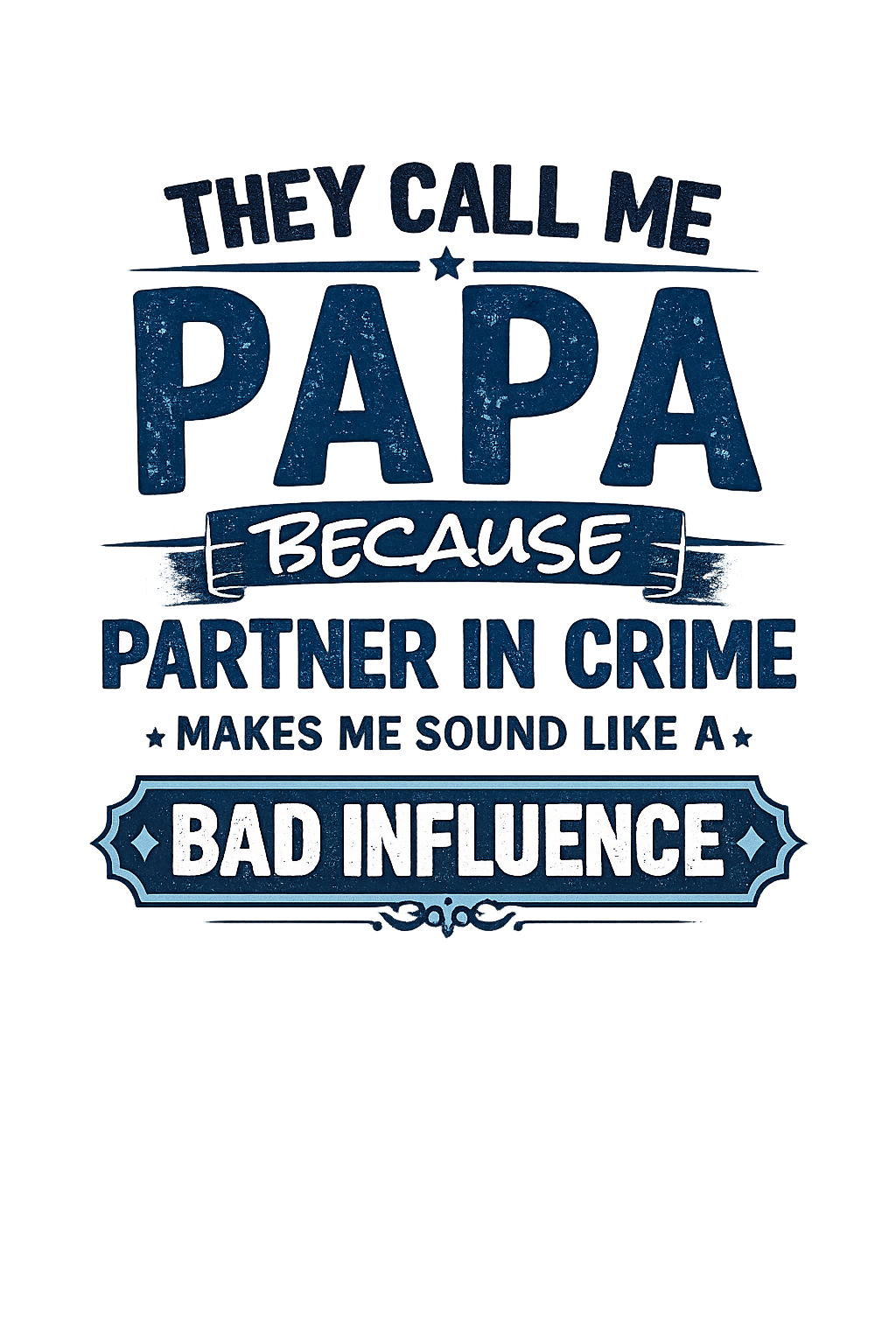 They Call Me Pops Tshirt